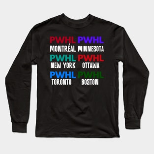 All PWHL MEMEBERS Long Sleeve T-Shirt